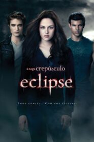 A Saga Crepúsculo: Eclipse