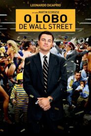 O Lobo de Wall Street