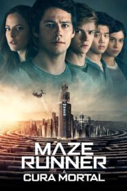 Maze Runner: A Cura Mortal