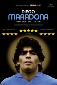 Diego Maradona – Rebelde, Herói, Vigarista e Deus