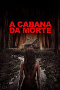 A Cabana da Morte