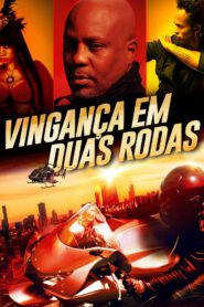 Vingança em Duas Rodas