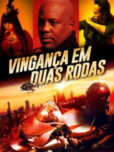 Vingança em Duas Rodas